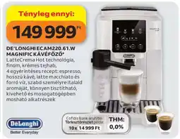 Auchan DE’LONGHI ECAM220.61.W MAGNIFIC KÁVÉFŐZŐ ajánlat