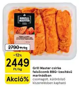 Tesco Grill Master csirke felsőcomb BBQ-ízesítésű marinádban ajánlat