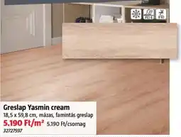 Bauhaus Greslap Yasmin cream ajánlat