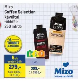 Metro MIZO Coffee selection kávéital ajánlat