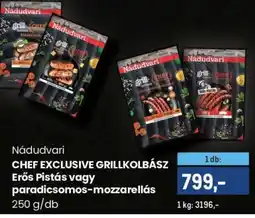 Metro NÁDUDVARI CHEF EXCLUSIVE GRILLKOLBÁSZ ajánlat