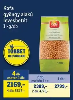 Metro Kofa gyöngy alakú levesbetét ajánlat