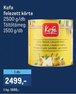 Metro Kofa felezett körte ajánlat