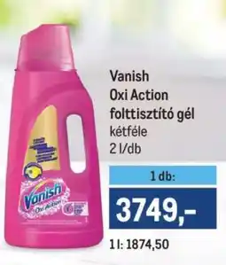 Metro VANISH Oxi Action ajánlat
