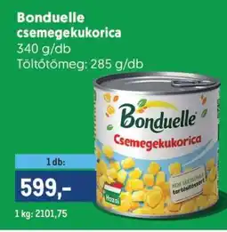 Metro Bonduelle Csemegekukorica ajánlat