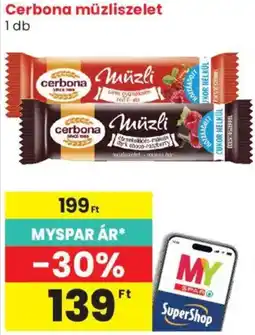 Spar Market Cerbona müzliszelet ajánlat