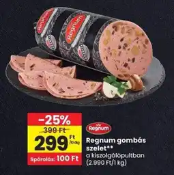 Spar Regnum gombás szelet ajánlat