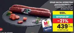 Spar Spar hazai szeretem parasztkolbász ajánlat