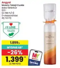 Interspar Angyal mosoly tokaji cuvée ajánlat