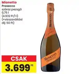 Spar Mionetto prosecco ajánlat