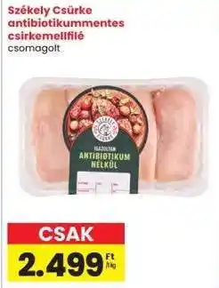 Interspar Székely Csirke antibiotikummnetes csirkemellfilé ajánlat