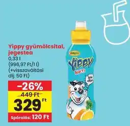 Spar Yippy gyümölcsital, jegestea ajánlat