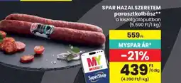 Spar SPAR HAZAI.SZERETEM parasztkolbász ajánlat