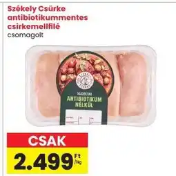 Spar Székely Csürke antibiotikummmentes csirkemellfilé ajánlat