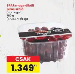 Spar SPAR mag nélküli piros szőlő ajánlat