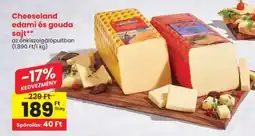 Spar Cheeseland edami és gouda sajt ajánlat