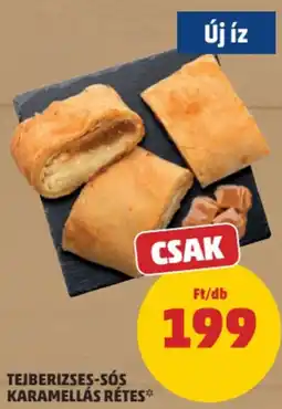 PENNY Csak tejberizses-sós karamellás rétes ajánlat