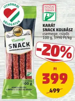 PENNY Karát snack kolbász csemege, csípős ajánlat