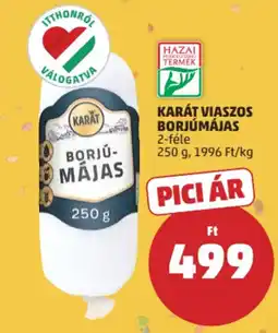 PENNY Karát borjú-májas ajánlat