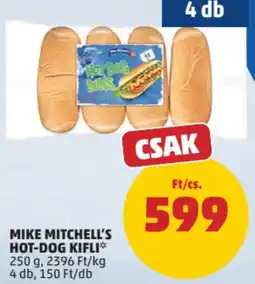 PENNY Mike Mitchell's hot-dog kifli ajánlat