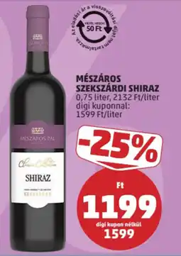 PENNY Mészáros Pal Shiraz ajánlat