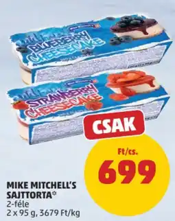 PENNY Mike Mitchell's sajttorta ajánlat