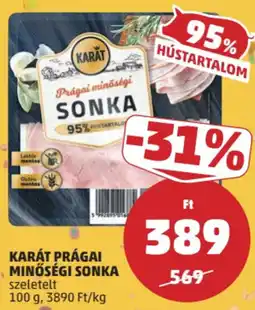 PENNY Karát prágai minőségi sonka ajánlat