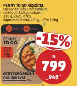 PENNY Penny to go sertéspörkölt galuskával ajánlat