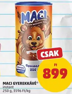 PENNY Maci gyerekkávé ajánlat