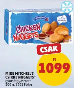 PENNY Mike Mitchell's csirke nuggets ajánlat