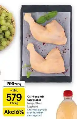 Tesco Csirkecomb farrésszel ajánlat