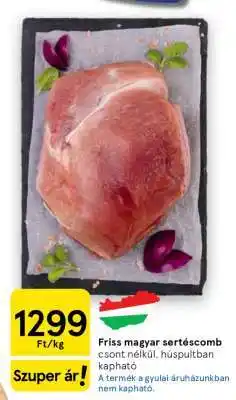 Tesco Friss magyar sertéscomb ajánlat