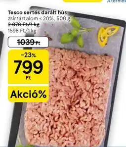 Tesco Tesco sertés darált hús ajánlat