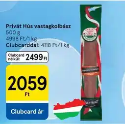 Tesco Privát Hús vastagkolbász ajánlat