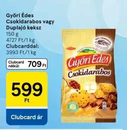 Tesco Győri Édes Csokidarabos vagy Duplajó keksz ajánlat