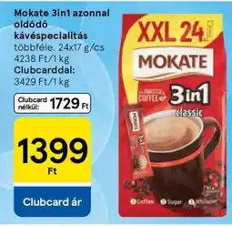 Tesco Mokate 3in1 azonnal oldódó kávéspecialitás ajánlat