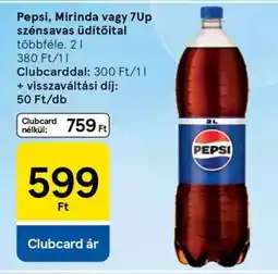 Tesco Pepsi, Mirinda vagy 7up szénsavas üdítőital ajánlat