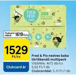 Tesco Fred & Flo nedves baba törlőkendő multipack ajánlat