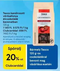 Tesco Tesco kandírozott vörösáfonya étcsokoládé bevonatban ajánlat