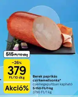 Tesco Berek paprikás csirkemellsonka ajánlat