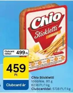 Tesco Chio Stickletti ajánlat