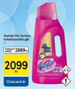 Tesco Vanish Oxi Action folteltávolító gél ajánlat