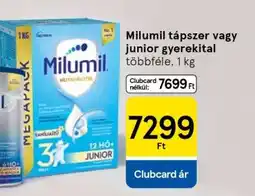 Tesco Milumil tápszer vagy junior gyerekital ajánlat