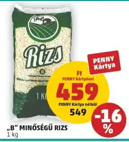 PENNY B minőségű rizs ajánlat
