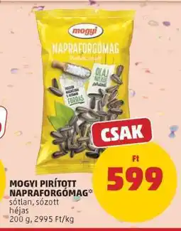 PENNY Mogyi Pirított Napraforgómag ajánlat