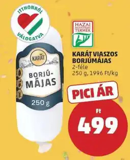 PENNY KARÁT Viaszos Borjúmájas ajánlat