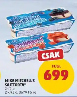 PENNY MIKE MITCHELL'S SAJTTORTA ajánlat