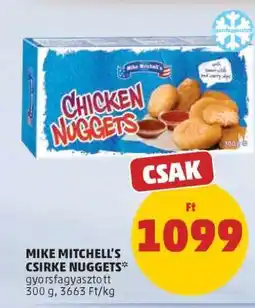 PENNY Mike Mitchell's Csirke Nuggets ajánlat