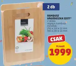 PENNY Bambusz vágódeszka szett ajánlat