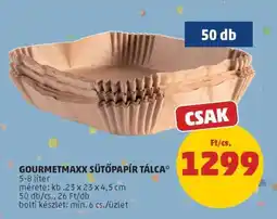 PENNY GOURMETMAXX SÜTŐPAPÍR TÁLCA ajánlat